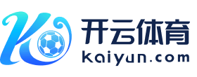 开云体育官方入口 - Kaiyun极速登录